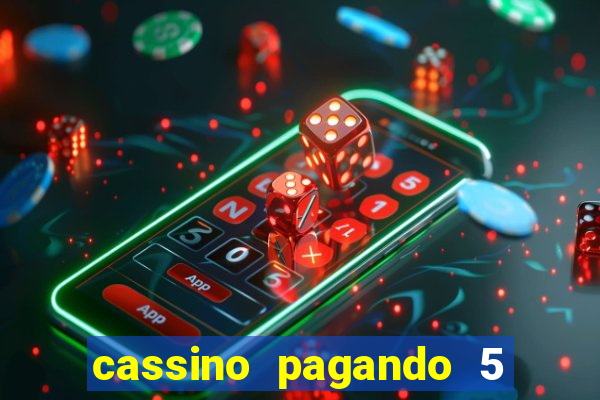 cassino pagando 5 reais no cadastro